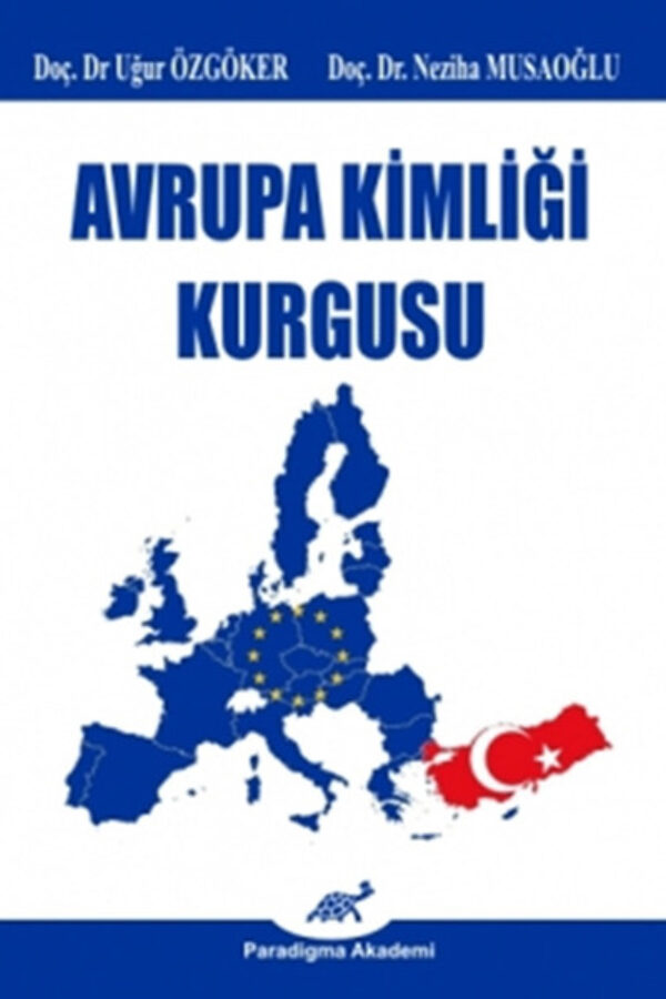 Avrupa Kimliği Kurgusu