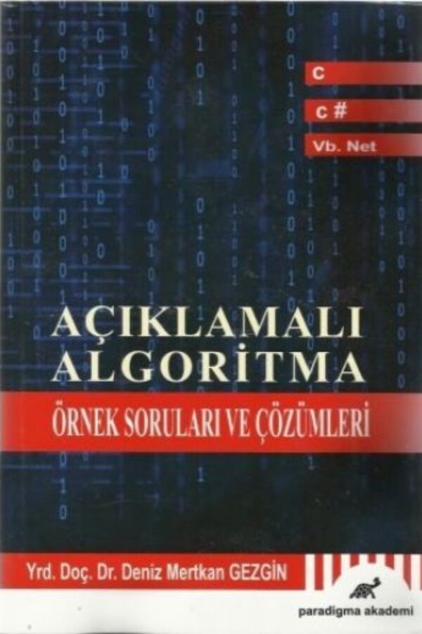 Açıklamalı Algoritma Soruları ve Çözümleri