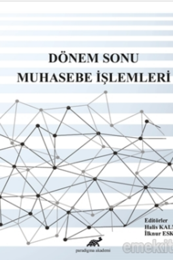 Dönem Sonu Muhasebe İşlemleri