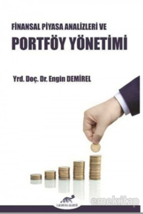 Finansal Piyasa Analizleri ve Portföy Yönetimi