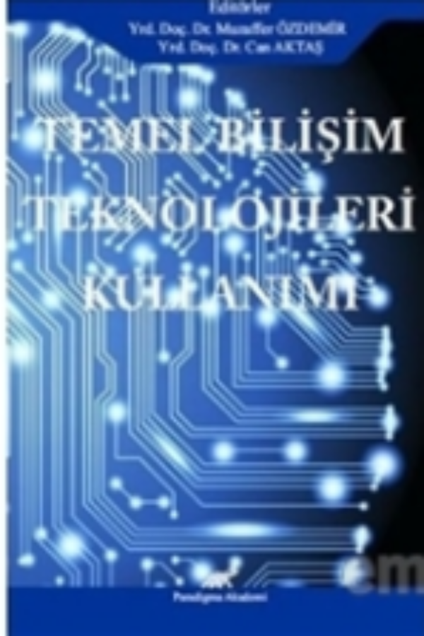 Temel Bilişim Teknolojileri Kullanımı