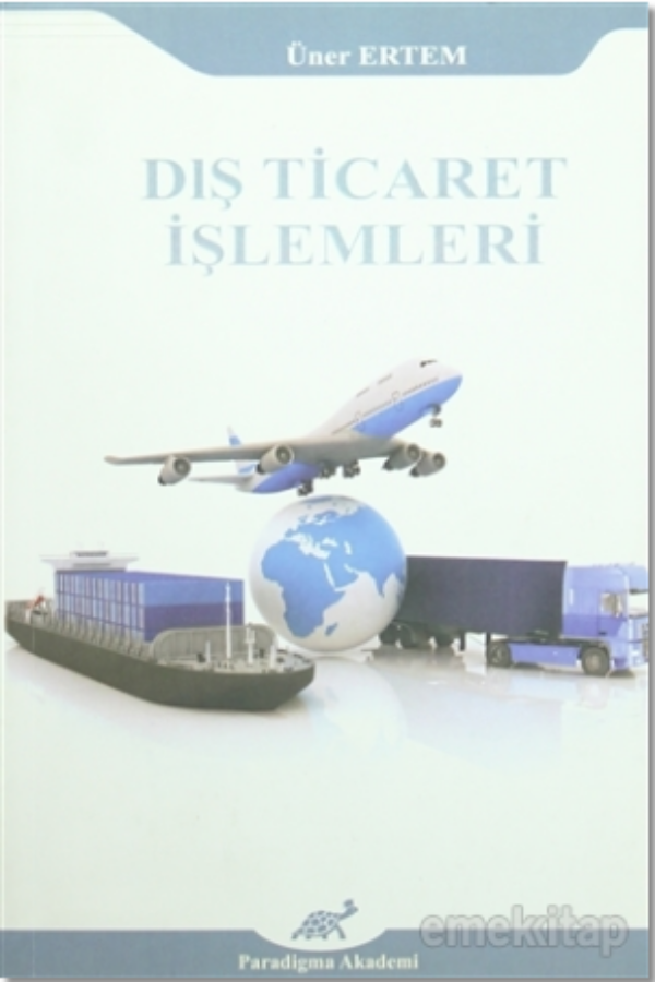 Dış Ticaret İşlemleri