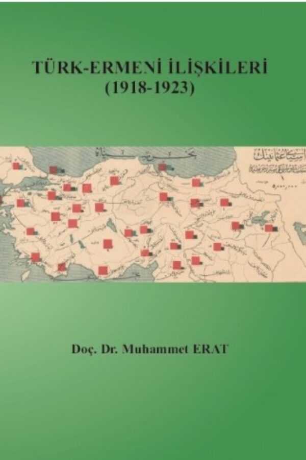 Türk-Ermeni İlişkileri 1918-1923