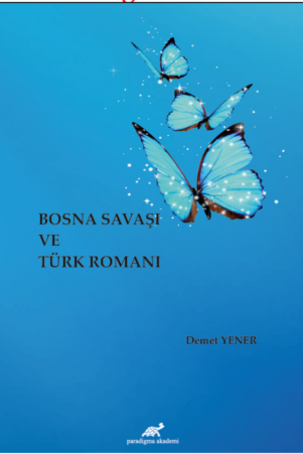 Bosna Savaşı ve Türk Romanı