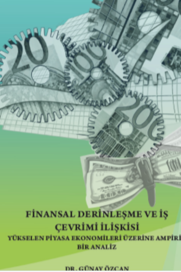 Finansal Derinleşme ve İş Çevrimi İlişkisi