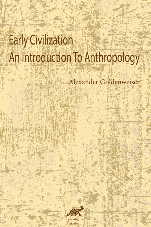 Early Civilization An Introduction To Anthropology