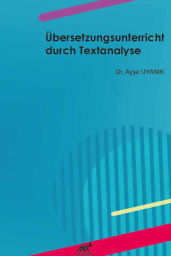 Übersetzungsunterricht durch Textanalyse