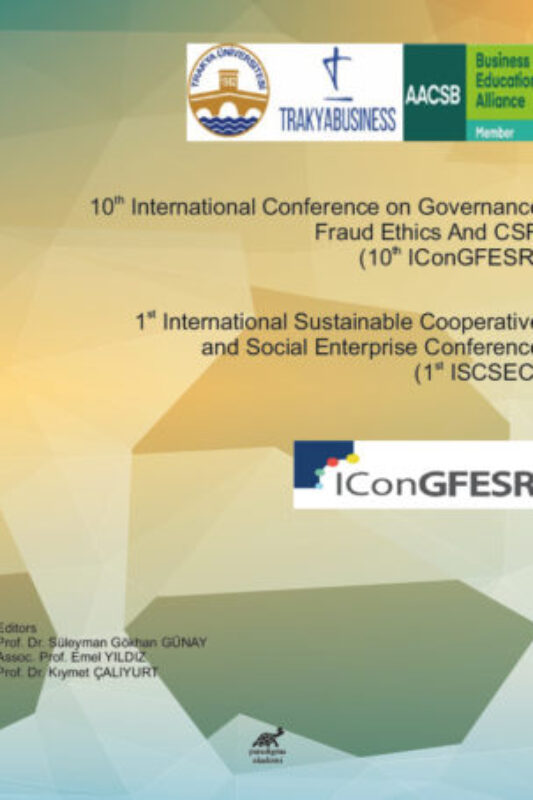 Cooperati1st International Sustainableve and Social Enterprise Conference (1st ISCSEC) & 10th International Conference on Governance Fraud Ethics And CSR (10thIConGFESR)