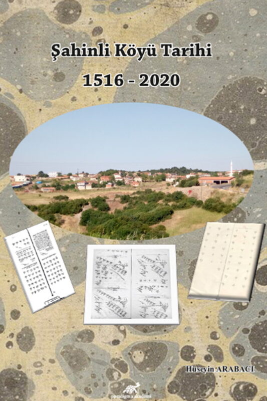 Şahinli Köyü Tarihi 1516 – 2020