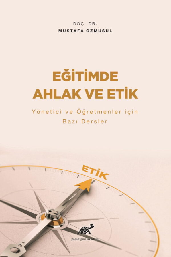 Eğitimde Ahlak ve Etik