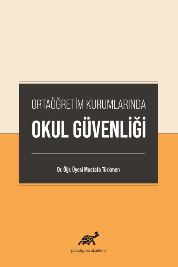 Ortaöğretim Kurumlarında Okul Güvenliği