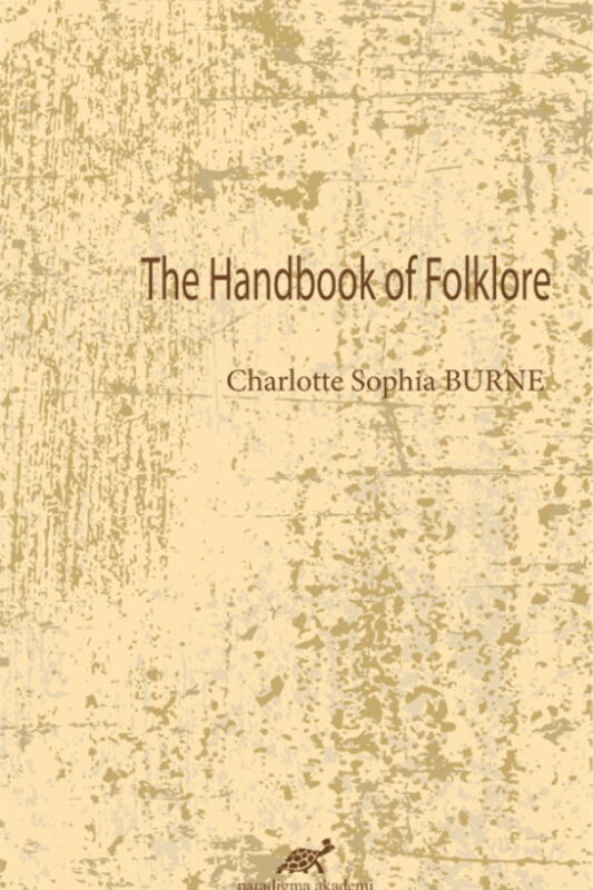The Hand Book of Folklore