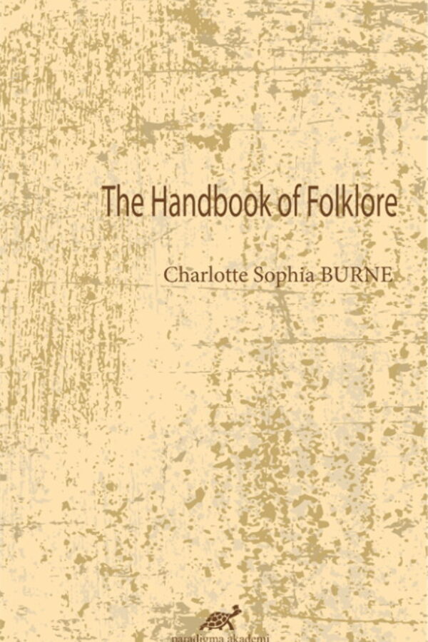 The Hand Book of Folklore