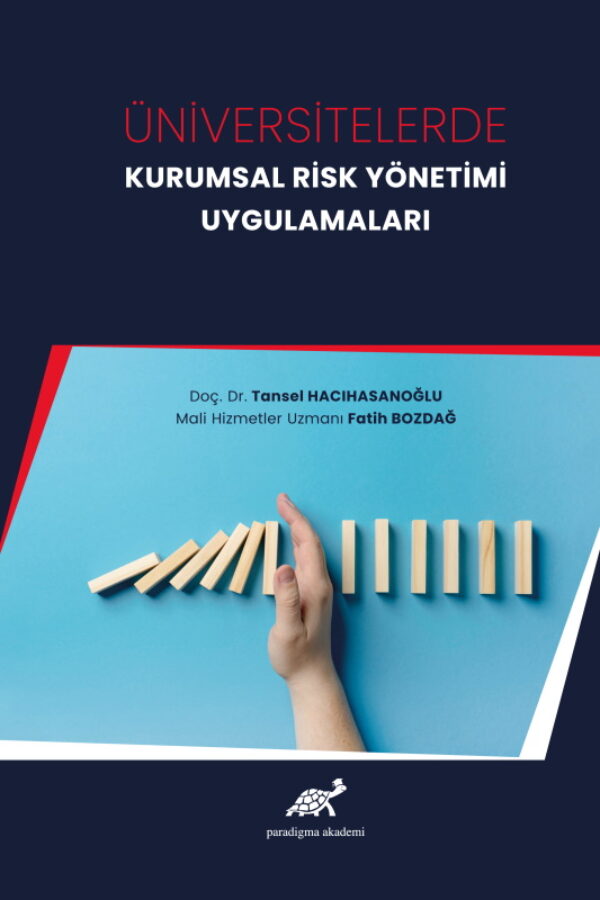 Üniversitelerde Kurumsal Risk Yönetimi Uygulamaları