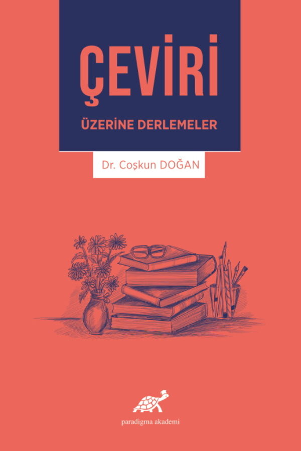 Çeviri Üzerine Derlemeler