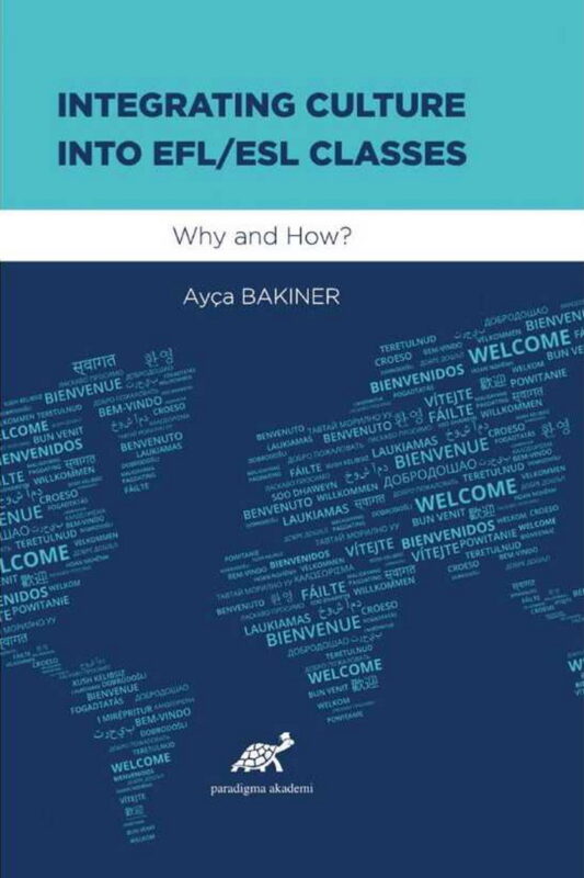 Integrating Culture Into EFL/ESL Classes