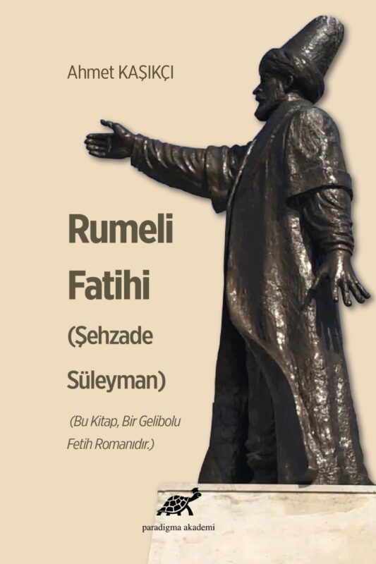 Rumeli Fatihi (Şehzade Süleyman)