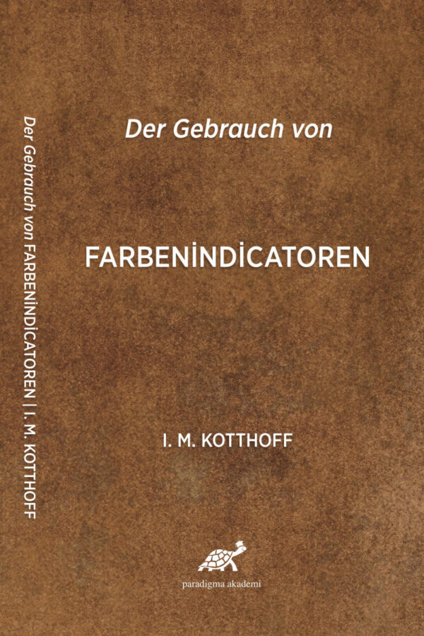 Der Gebrauch von Farbenindicatoren