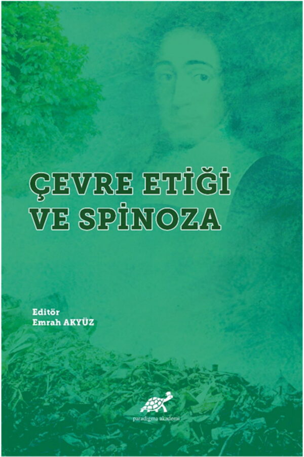 Çevre Etiği ve Spinoza