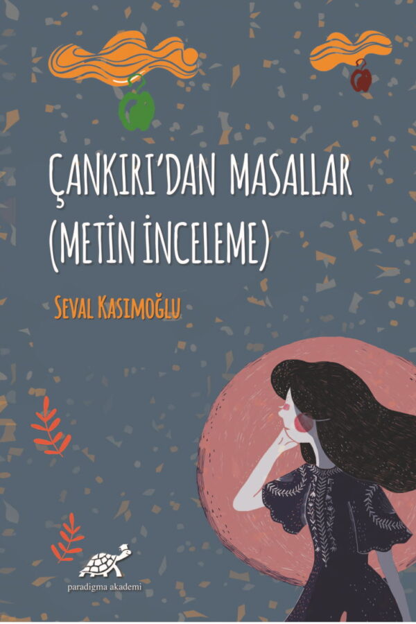 Çankırı’dan Masallar (Metin İnceleme)