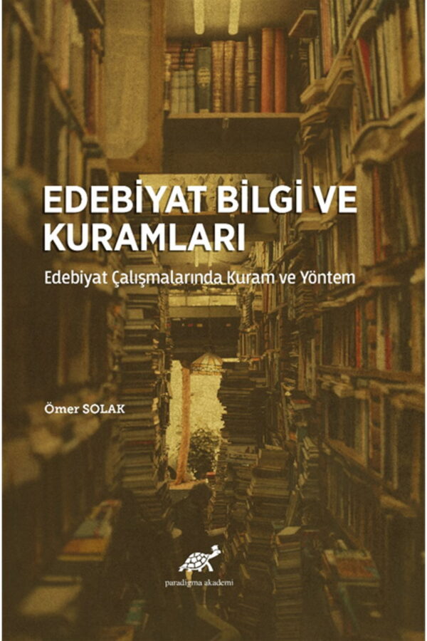 Edebiyat Bilgi ve Kuramları