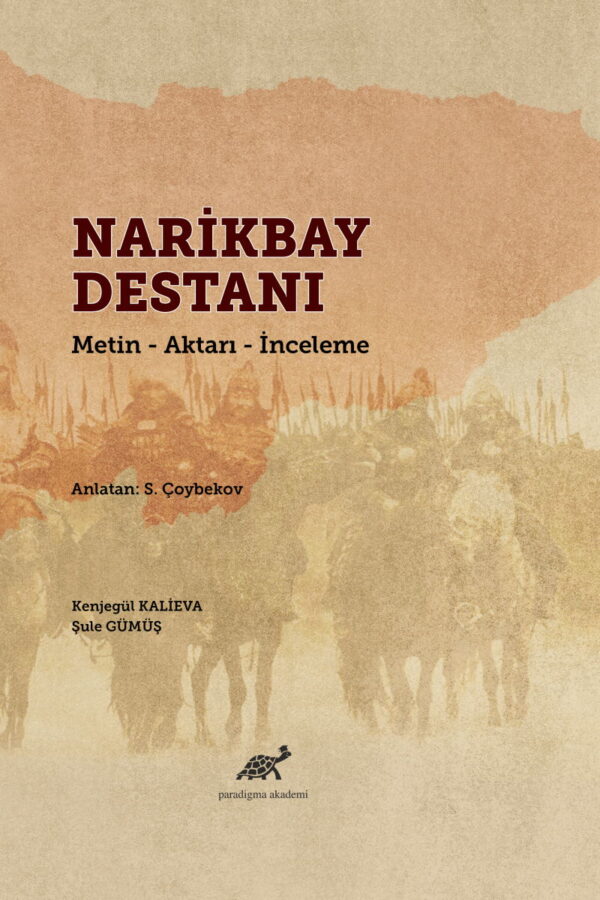 Narikbay Destanı  (Metin-Aktarı-İnceleme)