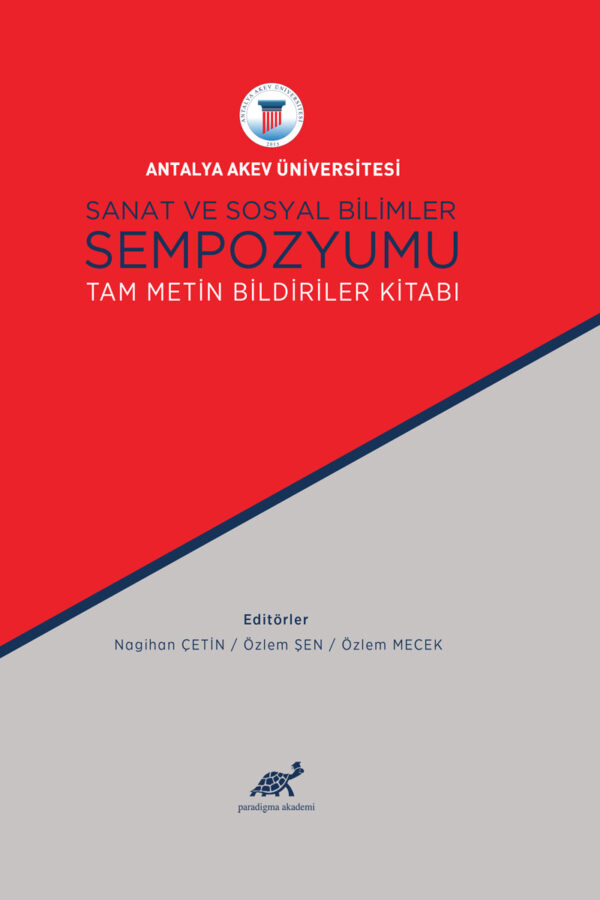 Sanat ve Sosyal Bilimler Sempozyumu – Tam Metin Bildiriler Kitabı