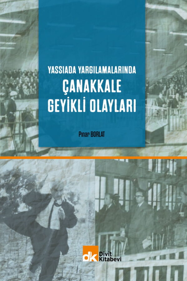 Yassıada Yargılamalarında Çanakkale Geyikli Olayları