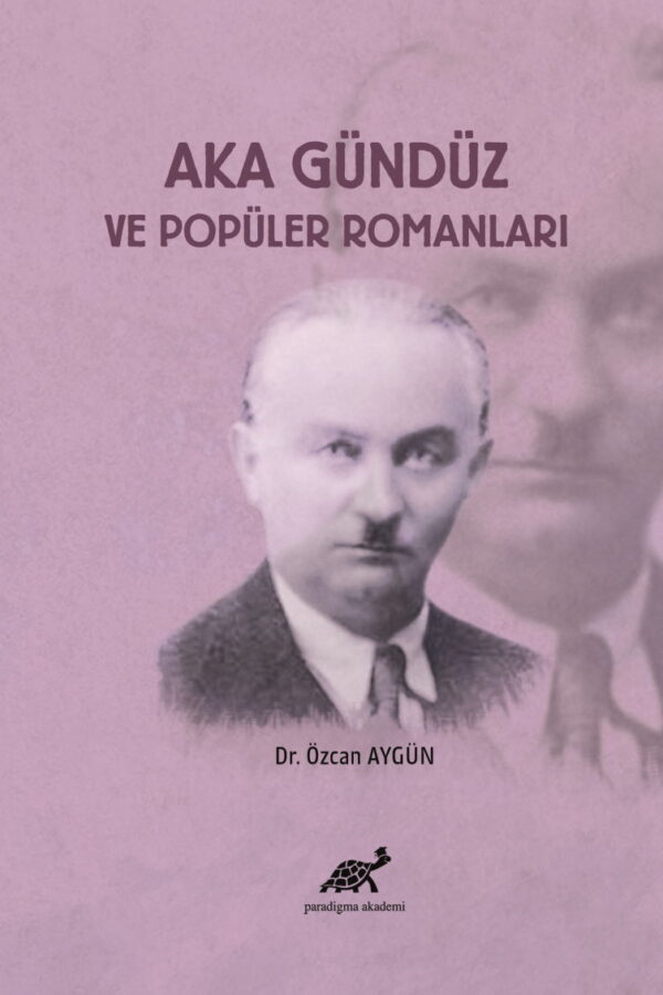 Aka Gündüz ve Popüler Romanları