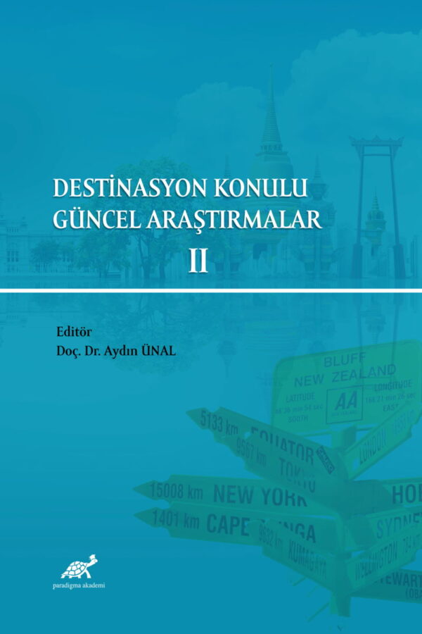 Destinasyon Konulu Güncel Araştırmalar II