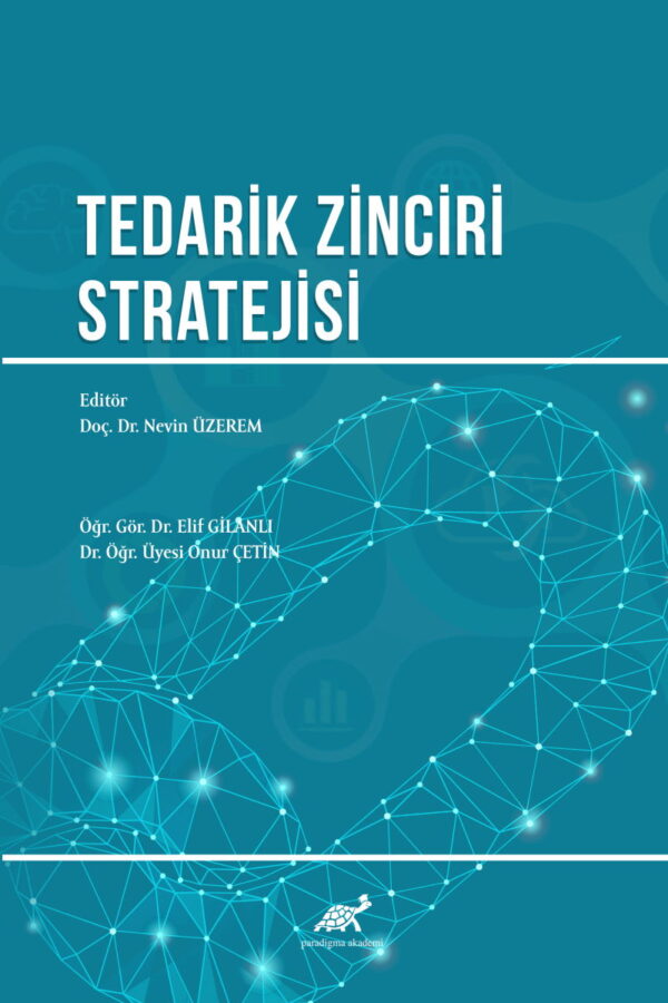 Tedarik Zinciri Stratejisi