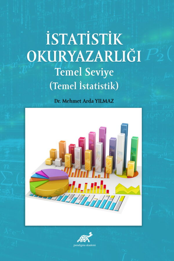 İstatistik Okuryazarlığı – Temel Seviye (Temel İstatistik)