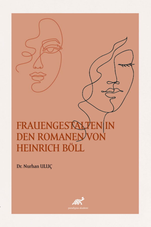 Frauengestalten In Den Romanen Von Heinrich Böll