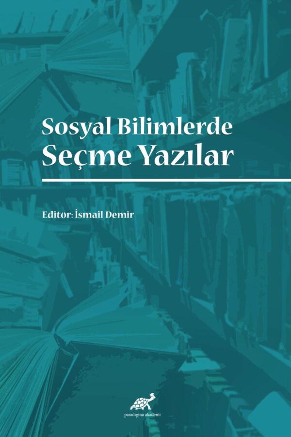 Sosyal Bilimlerde Seçme Yazılar