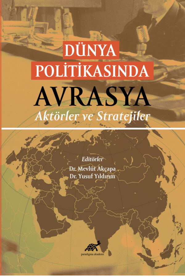 Dünya Politikasında Avrasya