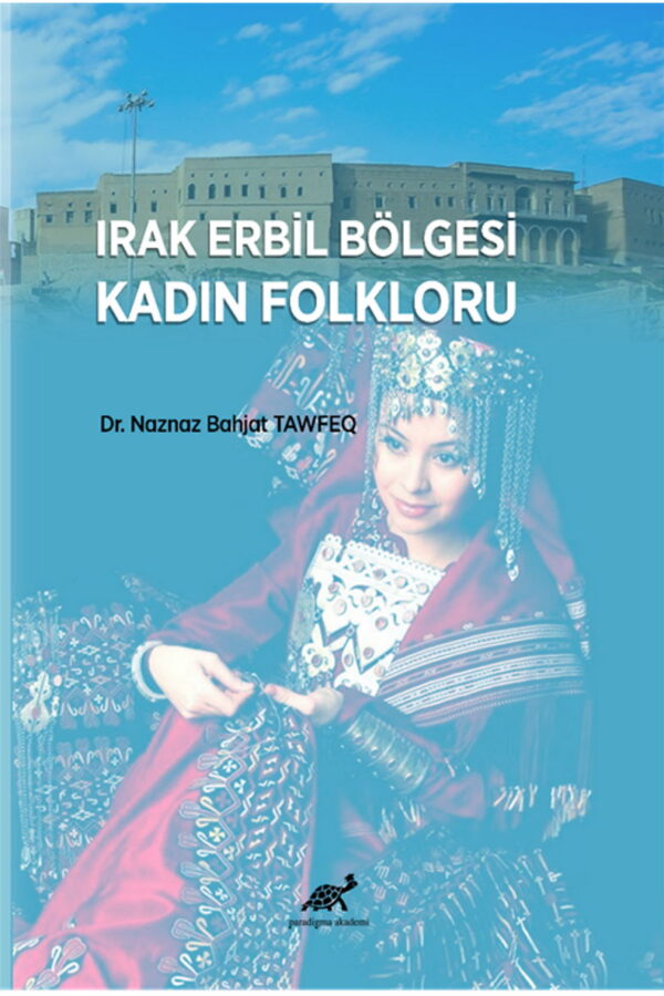 Irak Erbil Bölgesi Kadın Folkloru