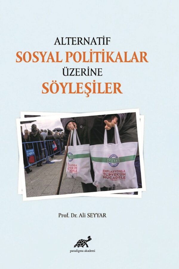 Alternatif Sosyal Politikalar Üzerine Söyleşiler