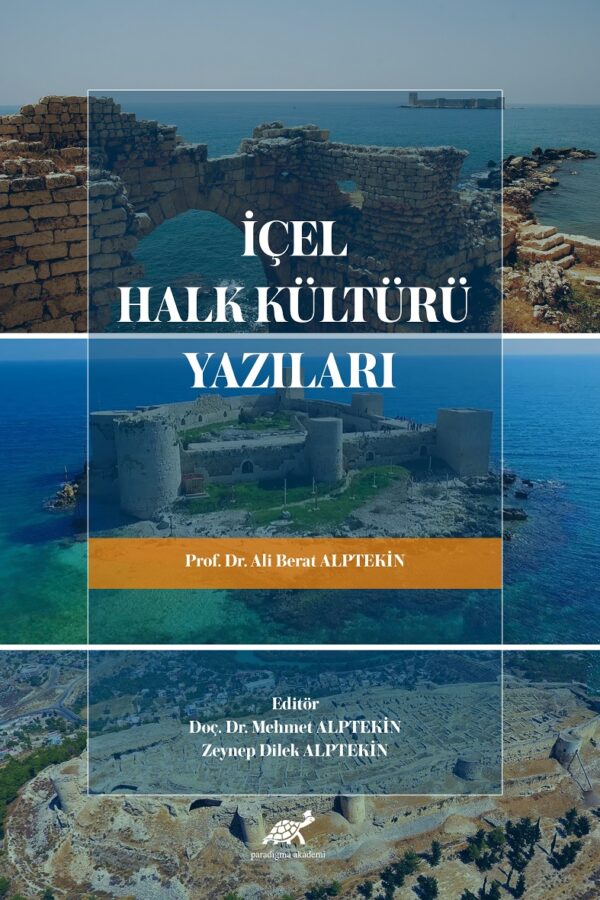 İçel Halk Kültürü Yazıları