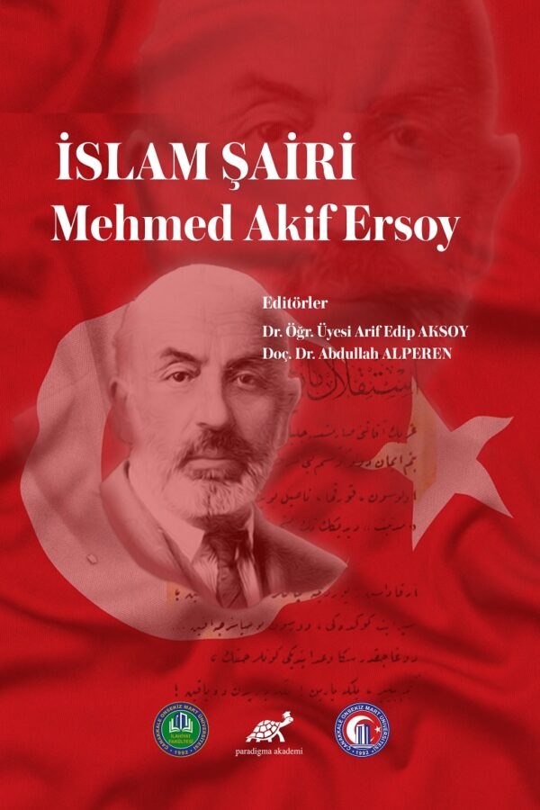 İslam Şairi Mehmed Akif Ersoy