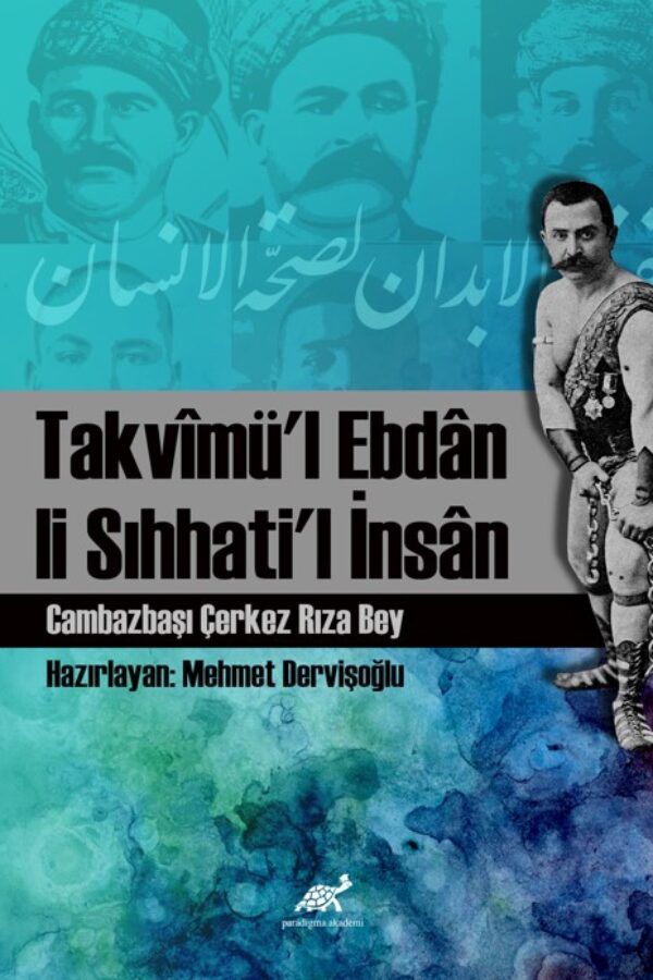 Takvîmü’l Ebdân Li Sıhhati’l İnsân