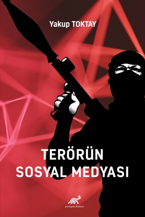 Terörün Sosyal Medyası