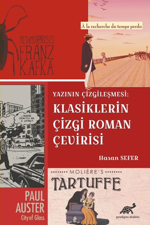 Yazının Çizgileşmesi: Klasiklerin Çizgi Roman Çevirisi