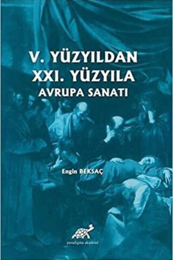 5.Yüzyıldan 21. Yüzyıla Avrupa Sanatı