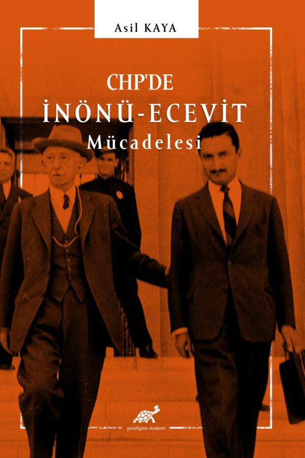 CHP’de İnönü – Ecevit Mücadelesi