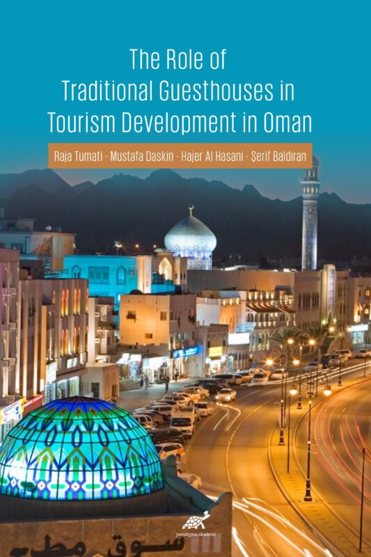 The Role of Traditional Guesthouses in Tourism Development in Oman