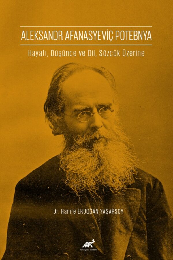 Aleksandr Afanasyeviç Potebnya Hayatı, Düşünce ve Dil, Sözcük Üzerine