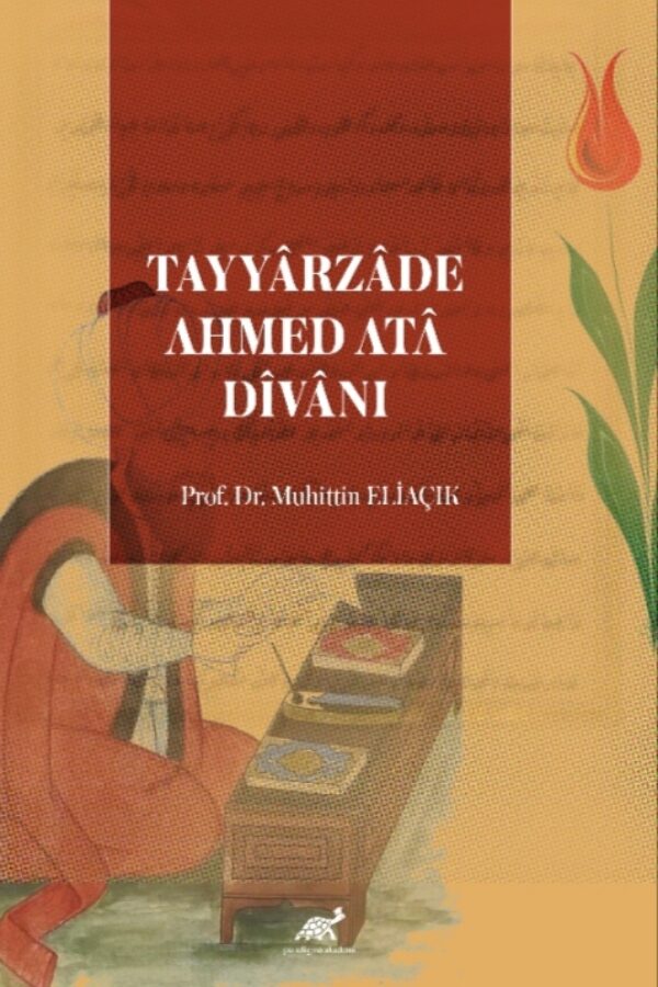 Tayyârzâde Ahmed Atâ Dîvânı