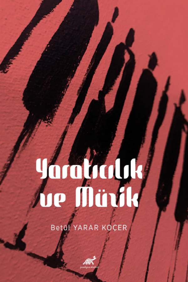 Yaratıcılık ve Müzik