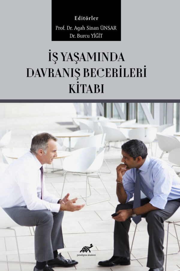 İŞ YAŞAMINDA DAVRANIŞ BECERİLERİ