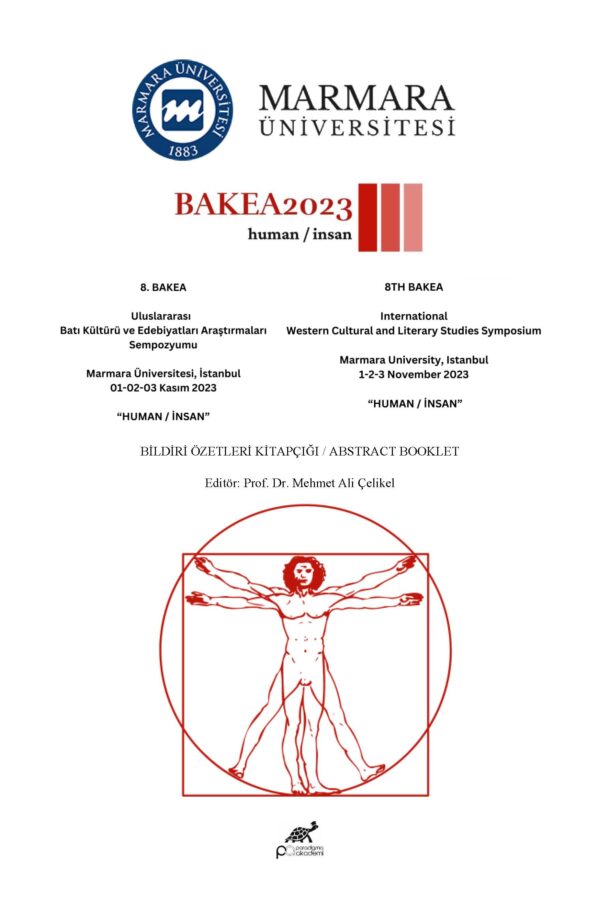 8. BAKAE Uluslararası Batı Kültürü ve Edebiyatı Araştırmaları Sempozyumu Bildiri Özetleri Kitapçığı